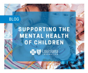 Supporting mental health of children blog post.