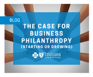 BCBS Foundation The Case For Business Philanthropy graphic.